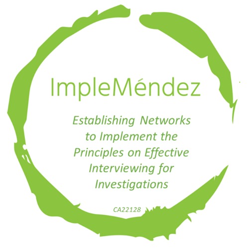Image:  ImpleMendéz -Establishing Networks to Implement the Principles on Effective Interviewing for Investigations